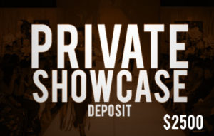 private-showcase-deposit-2500